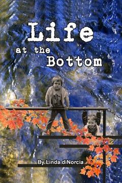 portada Life at the Bottom (in English)