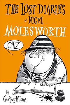 portada The Lost Diaries of Nigel Molesworth (in English)