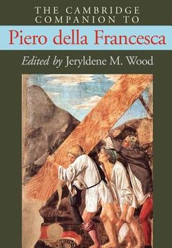 portada The Cambridge Companion to Piero Della Francesca (Cambridge Companions to the History of Art) (en Inglés)