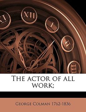 portada the actor of all work; (in English)
