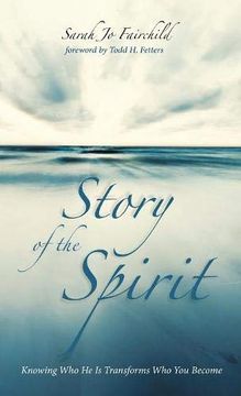 portada Story of the Spirit (en Inglés)