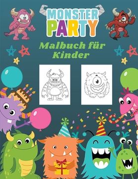 portada Monster Party Malbuch für Kinder: Monsterparty-Malbuch für Kinder: 50 einzigartige Monster, niedliches und lustiges Monster-Malbuch für Kinder (großes 