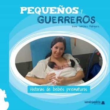 portada Pequeños y Guerreros: Historias de Bebés Prematuros