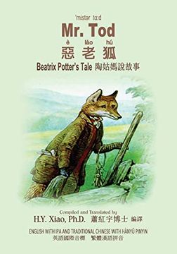 portada Mr. Tod (Traditional Chinese): 09 Hanyu Pinyin With ipa Paperback B&W: Volume 8 (Beatrix Potter's Tale) (en Chino)