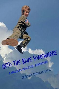 portada Into the Blue Somewhere (en Inglés)