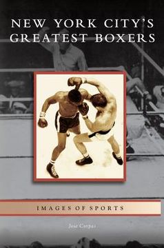 portada New York City's Greatest Boxers (en Inglés)