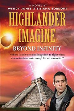 portada Highlander Imagine: Beyond Infinity (in English)
