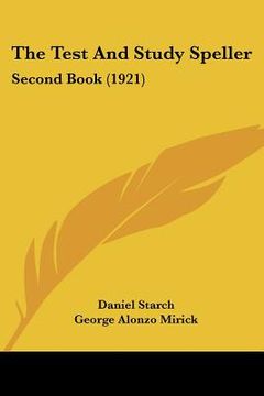 portada the test and study speller: second book (1921) (in English)