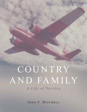 portada Country and Family: A Life of Service (en Inglés)