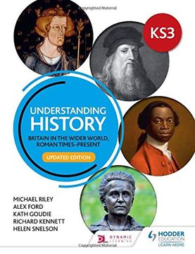 portada Understanding History: Key Stage 3: Britain in the Wider World, Roman Times–Present: Updated Edition 