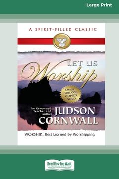 portada Let Us Worship [Standard Large Print 16 Pt Edition] (in English)