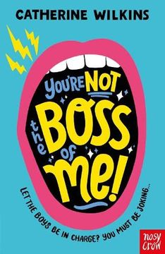 portada You'Re not the Boss of me! (Catherine Wilkins) 