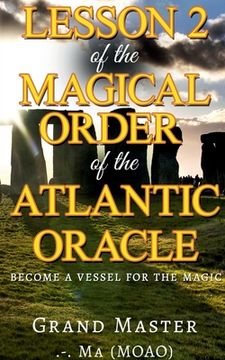 portada Lesson 2 of the Magical Order of the Atlantic Oracle (en Inglés)