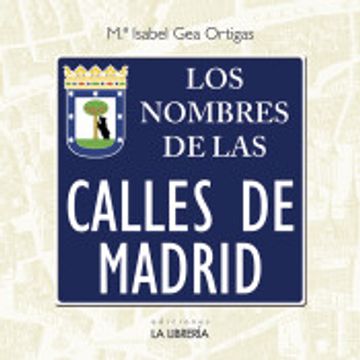 portada Los Nombres de las Calles de Madrid