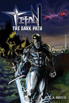 portada Titan: The Dark Path (en Inglés)