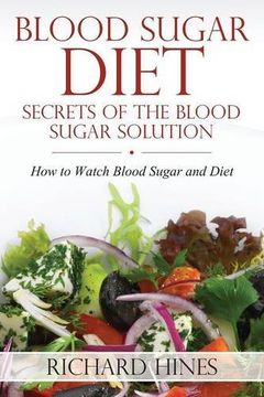 portada Blood Sugar Diet: Secrets of the Blood Sugar Solution (en Inglés)