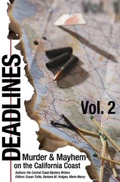 portada Deadlines: Murder and Mayhem on the California Coast: Volume #2 (in English)