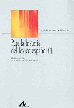 portada Para la historia del léxico español (2 vols.) (Bibliotheca philologica)