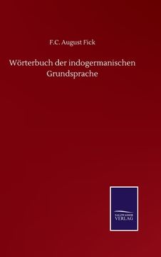 portada Wörterbuch der indogermanischen Grundsprache 