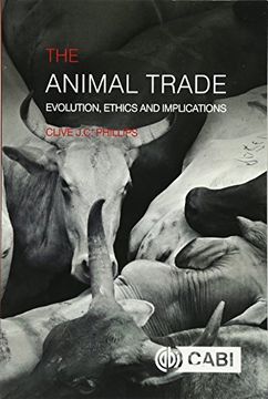 portada The Animal Trade: Evolution, Ethics and Implications (en Inglés)