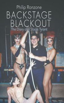 portada Backstage Blackout: The Diary of a Stage Tyrant (en Inglés)