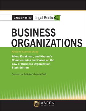 portada Casenote Legal Briefs for Business Organizations Keyed to Allen and Kraakman (en Inglés)