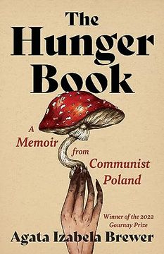 portada The Hunger Book: A Memoir From Communist Poland (21St Century Essays) (en Inglés)