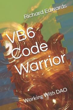 portada VB6 Code Warrior: Working With DAO (en Inglés)