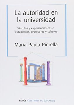 portada La Autoridad en la Universidad (in Spanish)