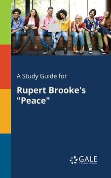 portada A Study Guide for Rupert Brooke's "Peace" (in English)