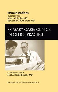 portada Immunizations, an Issue of Primary Care Clinics in Office Practice: Volume 38-4 (en Inglés)