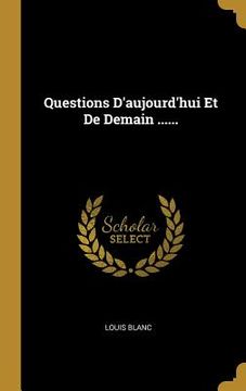 portada Questions D'aujourd'hui Et De Demain ...... (en Francés)