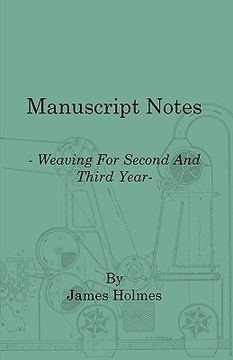 portada manuscript notes - weaving for second and third year (en Inglés)