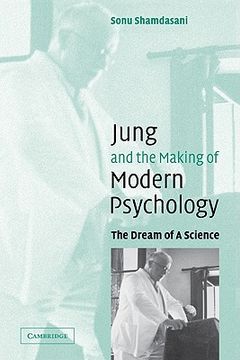 portada Jung and the Making of Modern Psychology Paperback: The Dream of a Science (en Inglés)