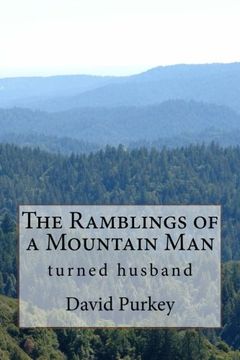 portada The Ramblings of a Mountain Man: who turned husband