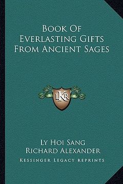 portada book of everlasting gifts from ancient sages (en Inglés)