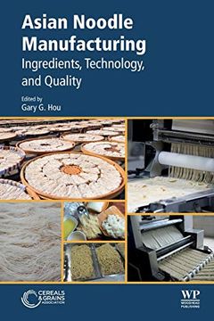 portada Asian Noodle Manufacturing: Ingredients, Technology, and Quality (en Inglés)