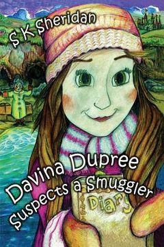 portada Davina Dupree Suspects a Smuggler (en Inglés)
