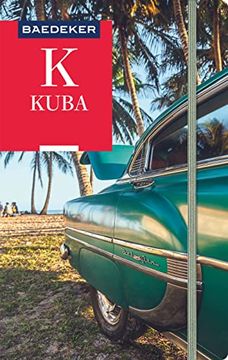 portada Baedeker Reiseführer Kuba: Mit Grosser Reisekarte (en Alemán)