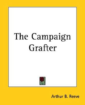 portada the campaign grafter (en Inglés)
