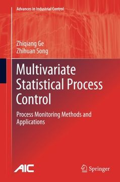 portada Multivariate Statistical Process Control: Process Monitoring Methods and Applications (Advances in Industrial Control)