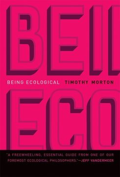 portada Being Ecological (Mit Press) 