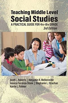 portada Teaching Middle Level Social Studies: A Practical Guide for 4Th-8Th Grade (en Inglés)