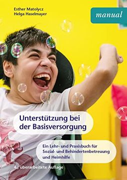 portada Unterstützung bei der Basisversorgung ein Lehr- und Praxisbuch für Sozial- und Behindertenbetreuung Sowie Heimhilfe (en Alemán)