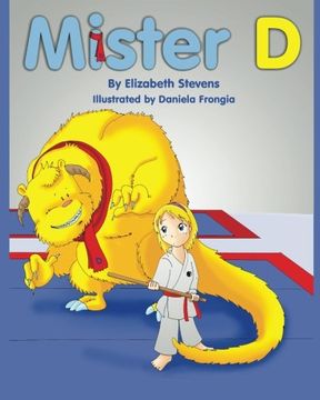 portada Mister D: A Children's Picture Book About Overcoming Doubts and Fears