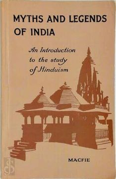 portada Myths and Legends of India. An Introduction to the Study of Hinduism