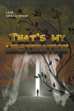 portada That's My Destination (in English)