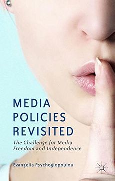portada Media Policies Revisited: The Challenge for Media Freedom and Independence