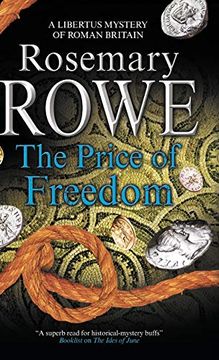 portada Price of Freedom: A Mystery set in Roman Britain (a Libertus Mystery of Roman Britain) (en Inglés)