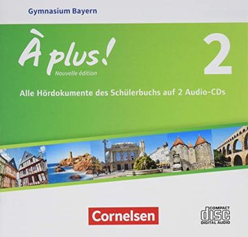 portada À Plus! - Nouvelle Édition - Bayern: Band 2 - Audio-Cds